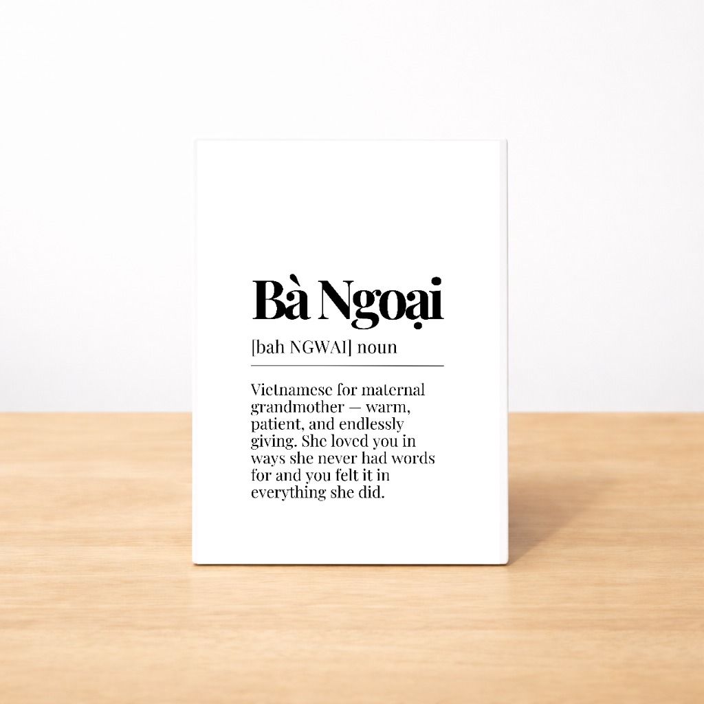 Bà Ngoại Definition Sign | 5x7 Gift-Ready MDF Plaque | Pl8crafted