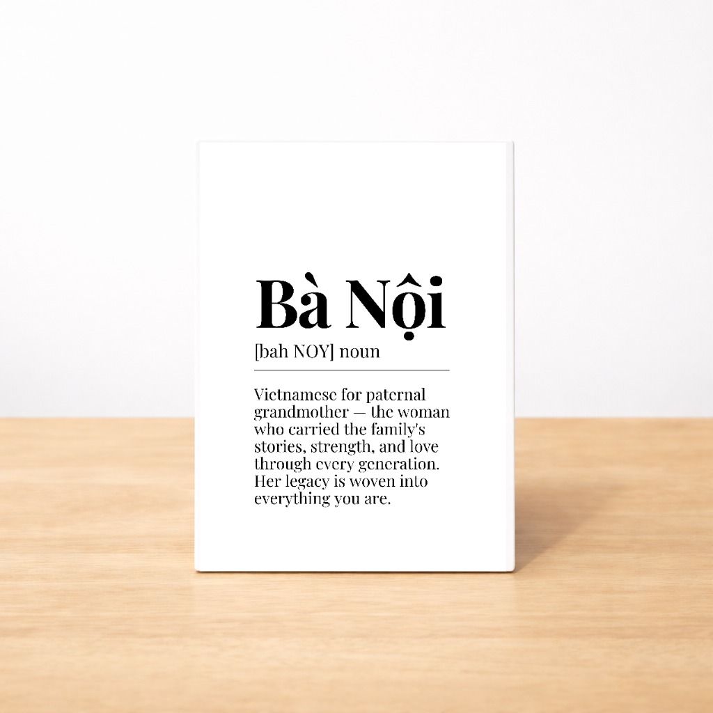 Bà Nội Definition Sign | 5x7 Gift-Ready MDF Plaque | Pl8crafted
