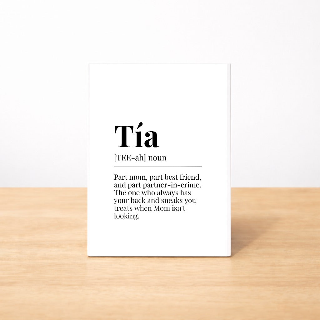 Tía Definition Sign | 4x6 Gift-Ready MDF Plaque | Pl8crafted