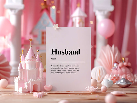 Husband - Definition Sign: Valentine's Themed Custom Pine Plaque Celebrate the essence of love and partnership with our Valentine's themed "Husband - Definition" sign. Crafted from high-quality pine,